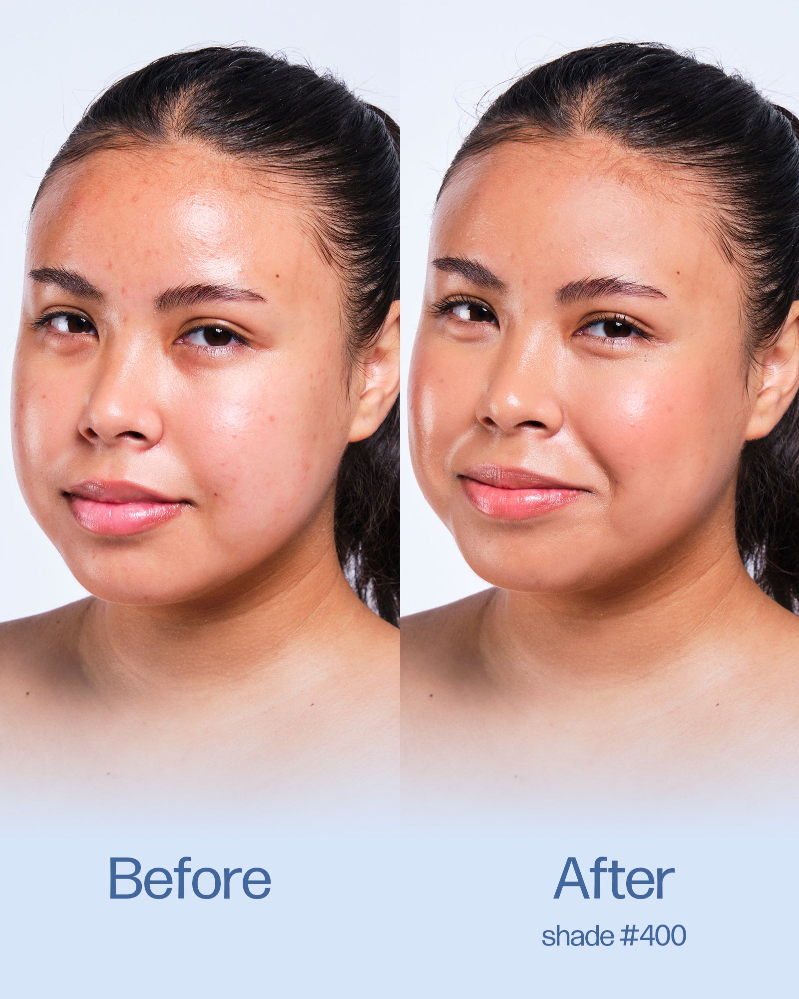 Before and after comparison of a woman's face with 'Before' on the left and 'After' on the right, showing a cosmetic product application. Shade 400